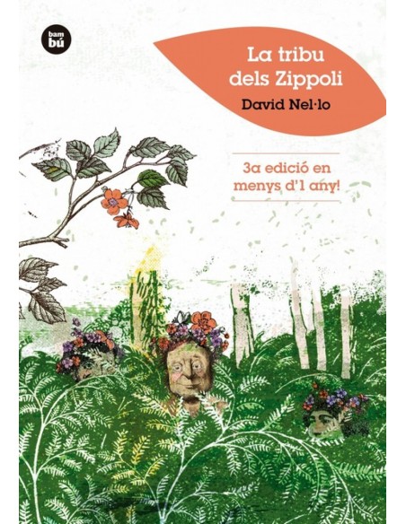 LA TRIBU DELS ZIPPOLI