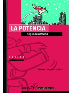 LA POTENCIA SEGUN NIETZSCHE