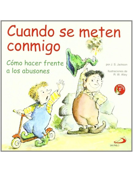 Cuando se meten conmigo