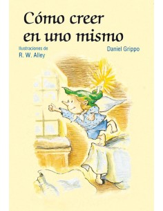 Como creer en uno mismo