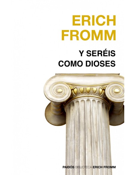 Y sereis como dioses