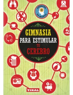 GIMNASIA PARA ESTIMULAR TU CEREBRO