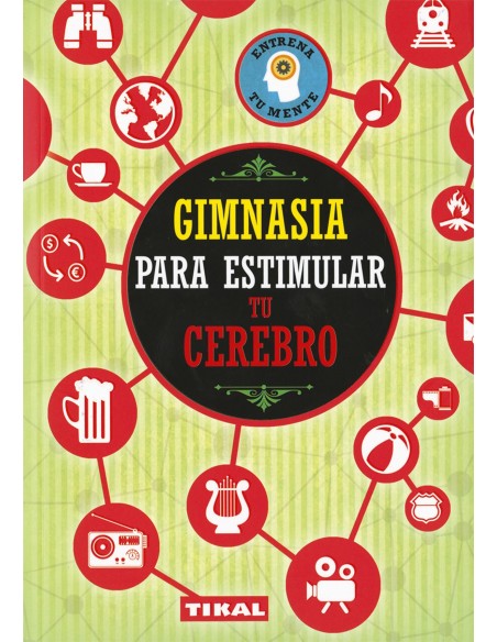 GIMNASIA PARA ESTIMULAR TU CEREBRO
