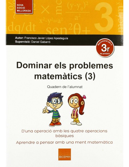 3DOMINAR ELS PROBLEMES MATEMATICS