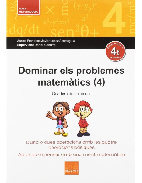 4DOMINAR ELS PROBLEMES MATEMATICS