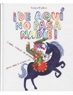 DE AQUI NO PASA NADIE