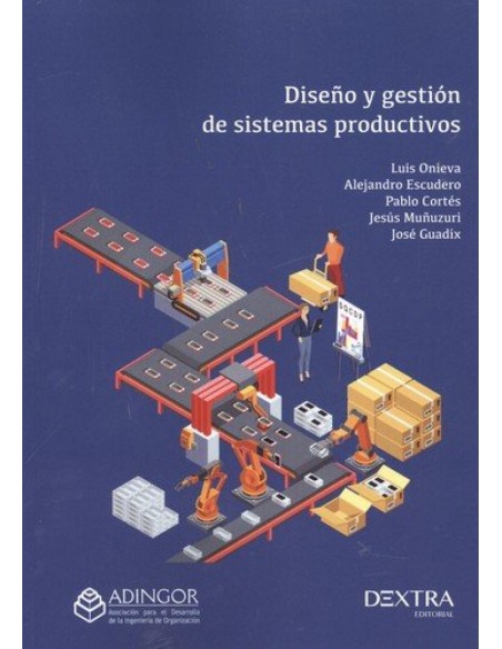 DISENO Y GESTION DE SISTEMAS PRODUCTIVOS