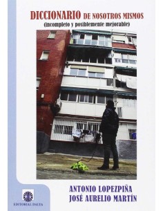 Diccionario de nosotros mismos