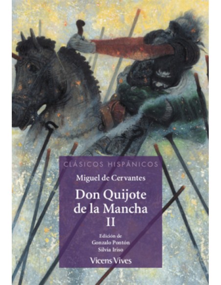 DON QUIJOTE DE LA MANCHA SEGUNDA PARTE CLASICOS HISPANICOS