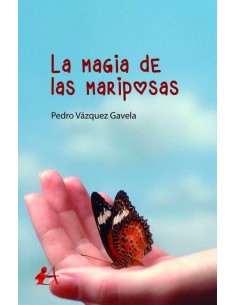 LA MAGIA DE LAS MARIPOSAS