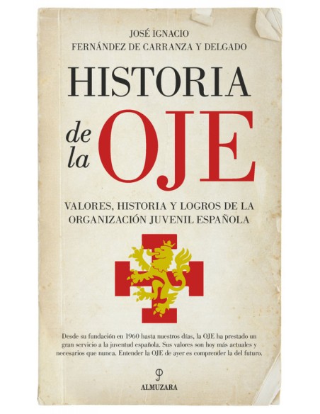 HISTORIA DE LA OJE