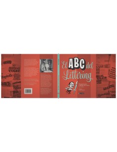 ABC DEL LETTERING UNA GUIA PARA EL DIBUJO DE LA LETRA