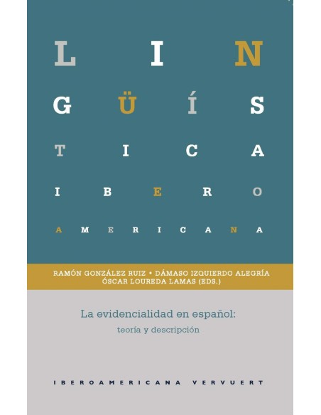 LA EVIDENCIALIDAD EN ESPANOL
