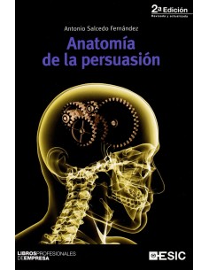 ANATOMIA DE LA PERSUASION