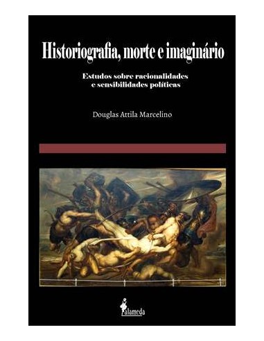 Historiografia morte e imaginario
