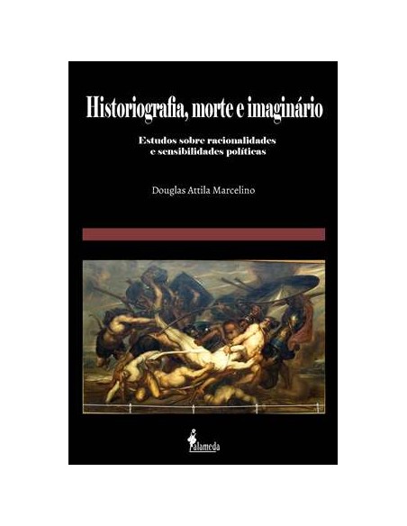 Historiografia morte e imaginario