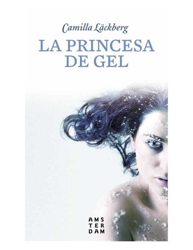 LA PRINCESA DE GEL