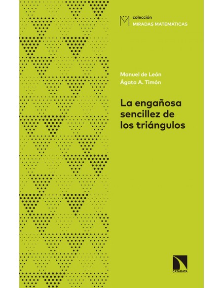 LA ENGANOSA SENCILLEZ DE LOS TRIANGULOS