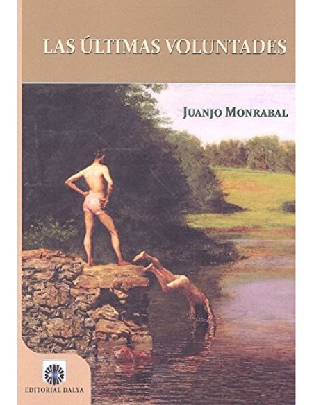 LAS ULTIMAS VOLUNTADES