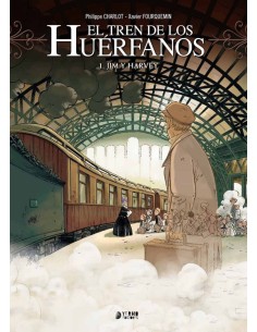 EL TREN DE LOS HUERFANOS
