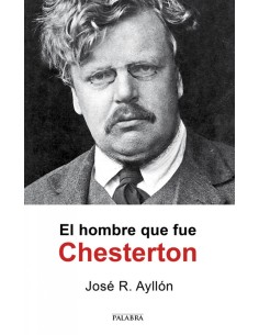 EL HOMBRE QUE FUE CHESTERTON