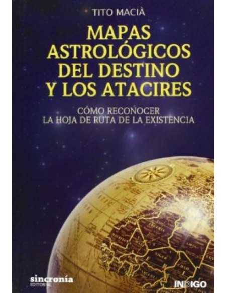 MAPAS ASTROLOGICOS DEL DESTINO Y LOS ATACIRES