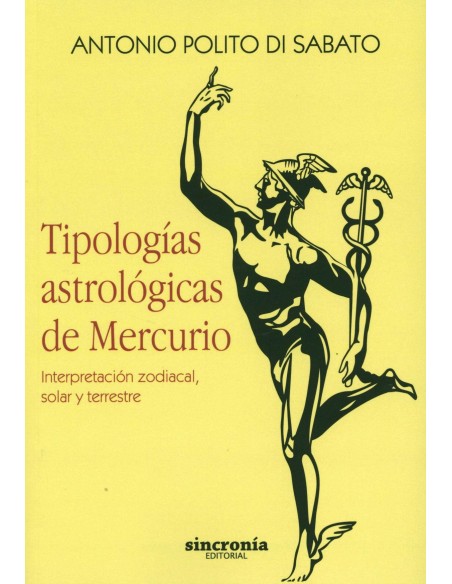 TIPOLOGIAS ASTROLOGICAS DE MERCURIO