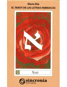 EL TAROT DE LAS LETRAS HEBRAICAS ALEPH