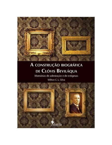A construcao biografica de Clovis Bevilaqua