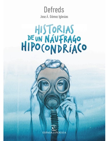 HISTORIAS DE UN NAUFRAGO HIPOCONDRIACO