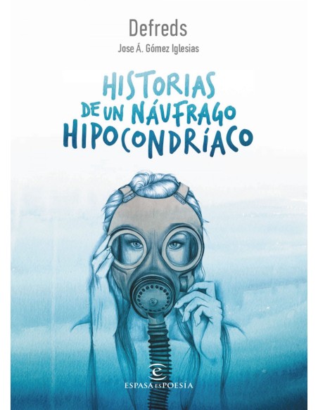 HISTORIAS DE UN NAUFRAGO HIPOCONDRIACO