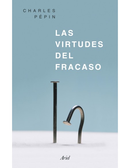 LAS VIRTUDES DEL FRACASO