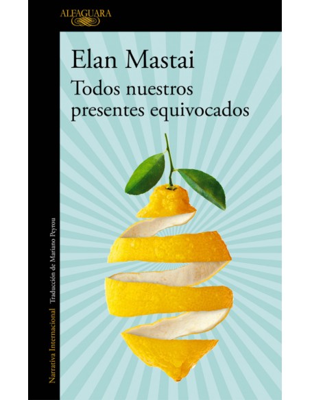 TODOS NUESTROS PRESENTES EQUIVOCADOS