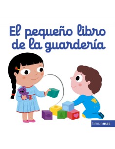 EL PEQUENO LIBRO DE LA GUARDERIA