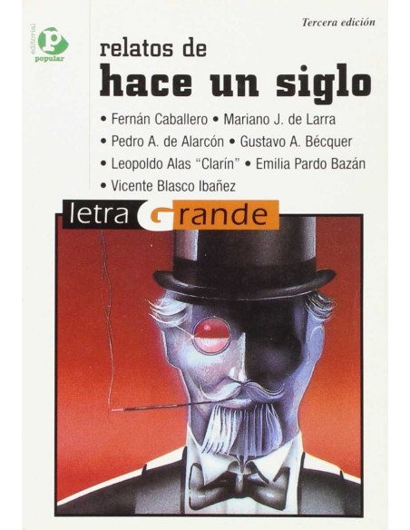 Relatos de hace un siglo