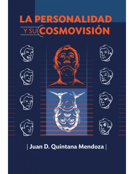 LA PERSONALIDAD Y SU COSMOVISION