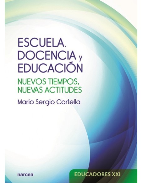 ESCUELA DOCENCIA Y EDUCACION