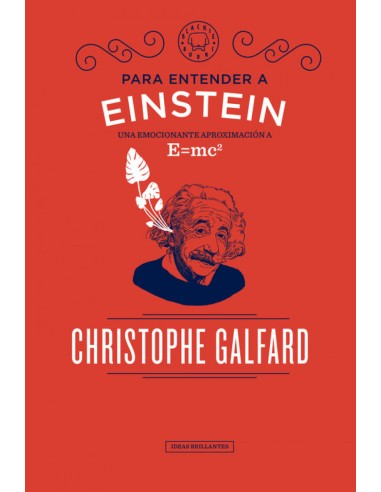 PARA ENTENDER A EINSTEIN