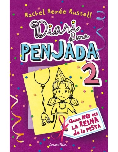 Diari d una penjada 2 Quan no ets la reina de la festa