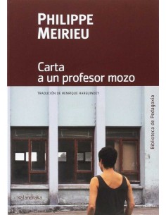 CARTA A UN PROFESOR MOZO