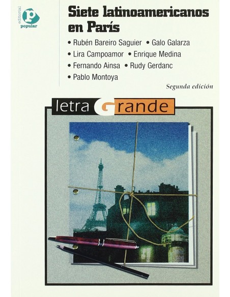 Siete latinoamericanos en Paris