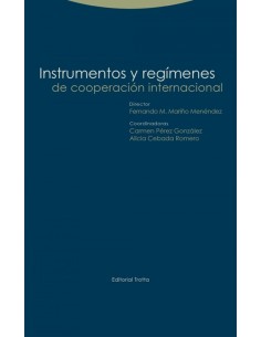 INSTRUMENTOS Y REGIMENES DE COOPERACION INTERNACIONAL