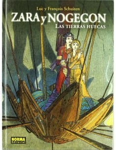 Zara y nogegon las tierras huecas