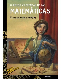 CUENTOS Y LEYENDAS DE LAS MATEMATICAS