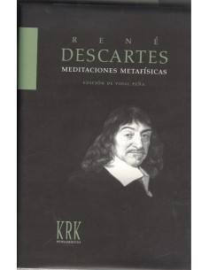MEDITACIONES METAFISICAS CON OBJECIONES Y RESPUESTAS