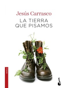 LA TIERRA QUE PISAMOS