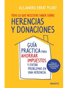 Todo lo que necesitas saber sobre herencias y donaciones