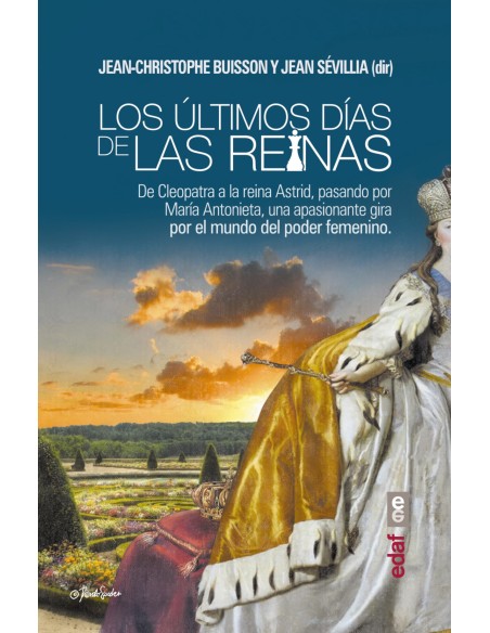 LOS ULTIMOS DIAS DE LAS REINAS