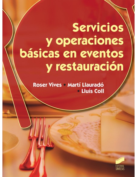 SERVICIOS Y OPERACIONES BASICAS EN EVENTOS Y RESTAURACION