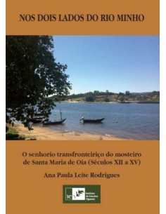NOS DOIS LADOS DO RIO MINHO